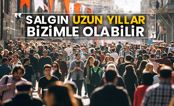 Dünya Sağlık Örgütü: “Salgın uzun yıllar bizimle olabilir”