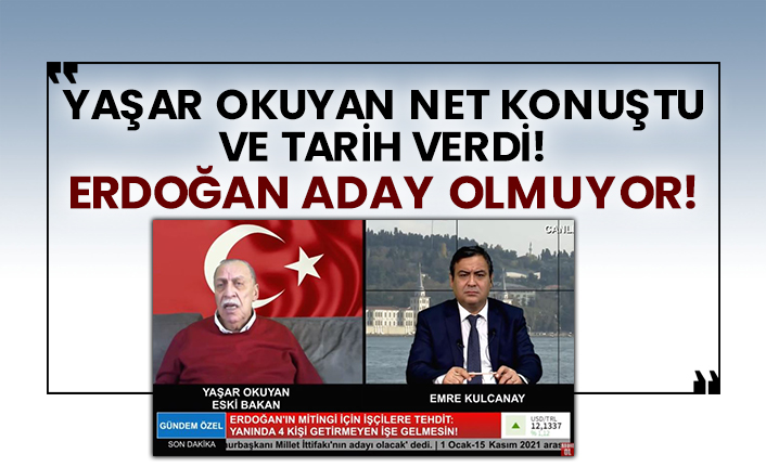 Yaşar okuyan net konuştu ve tarih verdi! Erdoğan aday olmuyor!