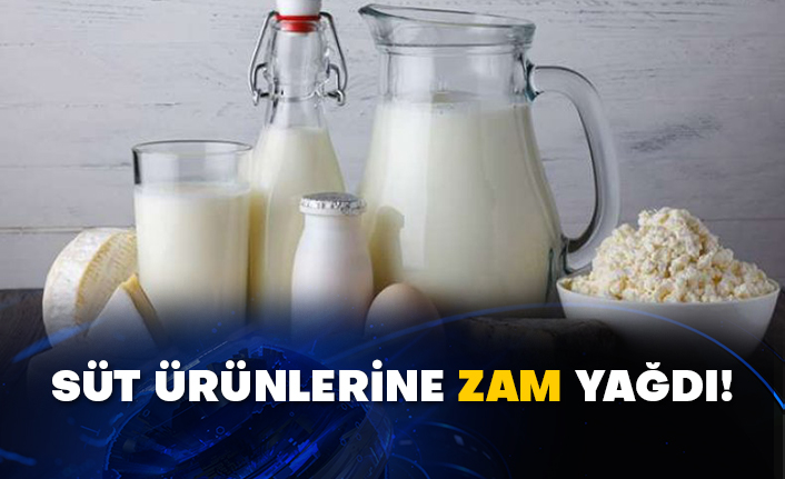 Süt ürünlerine zam yağdı!