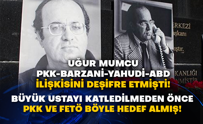 Uğur Mumcu Pkk-Barzani-Yahudi-ABD ilişkisini deşifre etmişti! Büyük ustayı katledilmeden önce Pkk böyle hedef almış!