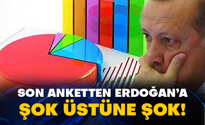 Son anketten Erdoğan’a şok üstüne şok!