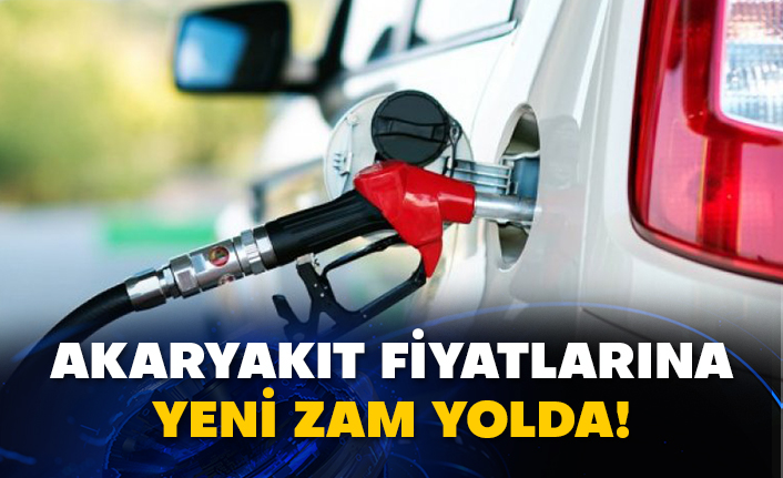 Akaryakıt fiyatlarına yeni zam yolda!