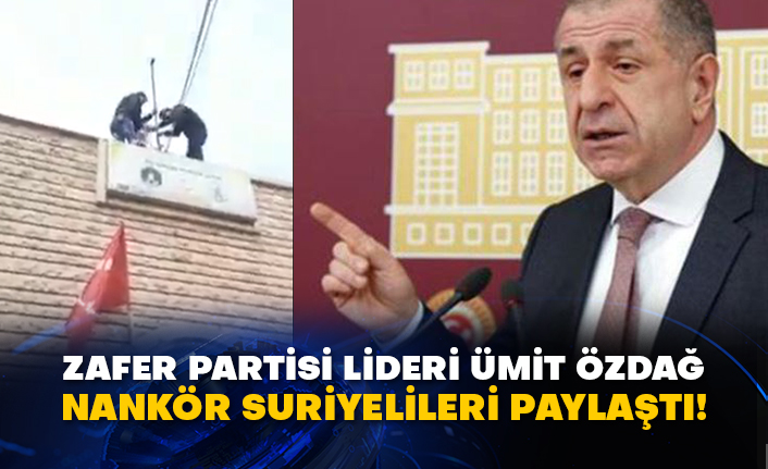Zafer Partisi Lideri Ümit Özdağ o Suriyelileri paylaştı!