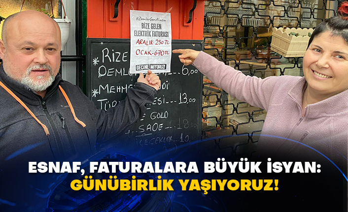 Esnaf, faturalara büyük isyan: Günübirlik yaşıyoruz!
