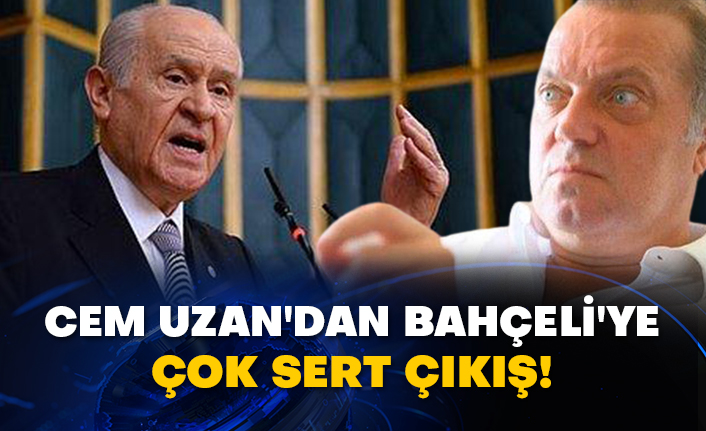 Cem Uzan'dan Bahçeli'ye çok sert çıkış!