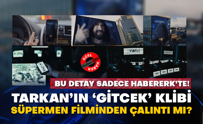 Bu detay sadece Habererk’te! Tarkan’ın ‘Gitcek’ klibi Süpermen filminden çalıntı mı?