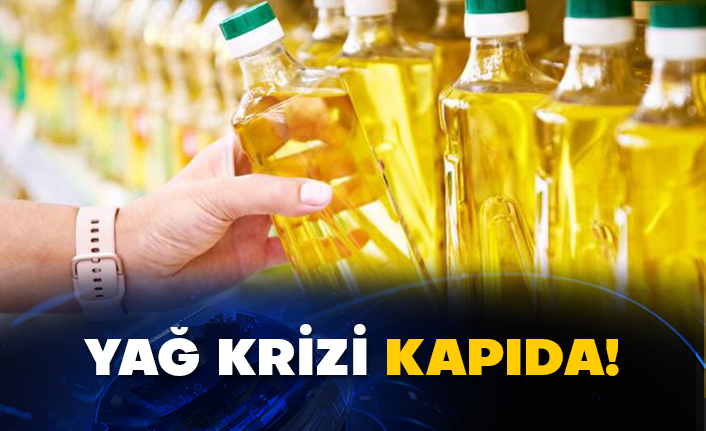 Yağ krizi kapıda!