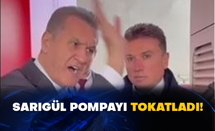 Sarıgül pompayı tokatladı!