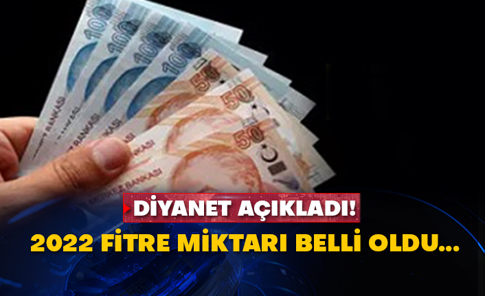 Diyanet açıkladı! 2022 fitre miktarı belli oldu...