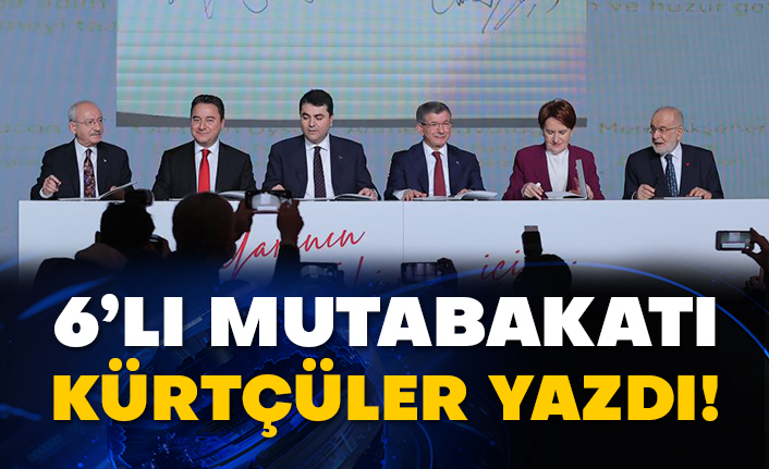 6’lı mutabakatı Kürtçüler yazdı!