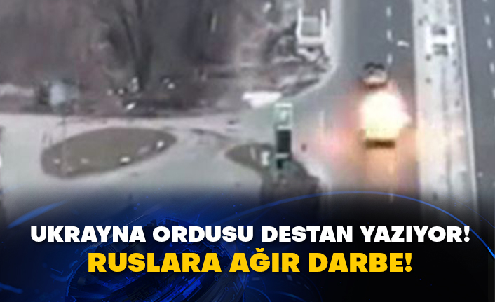Ukrayna ordusu destan yazıyor! Ruslara ağır darbe!