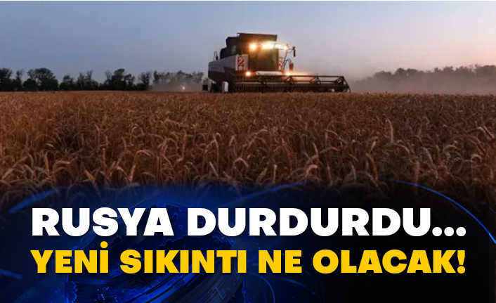 Rusya durdurdu... Yeni sıkıntı ne olacak!