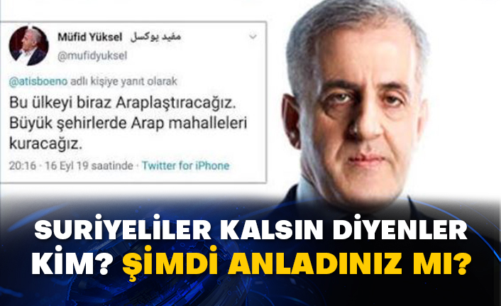 Suriyeliler kalsın diyenler kim? Şimdi anladınız mı?