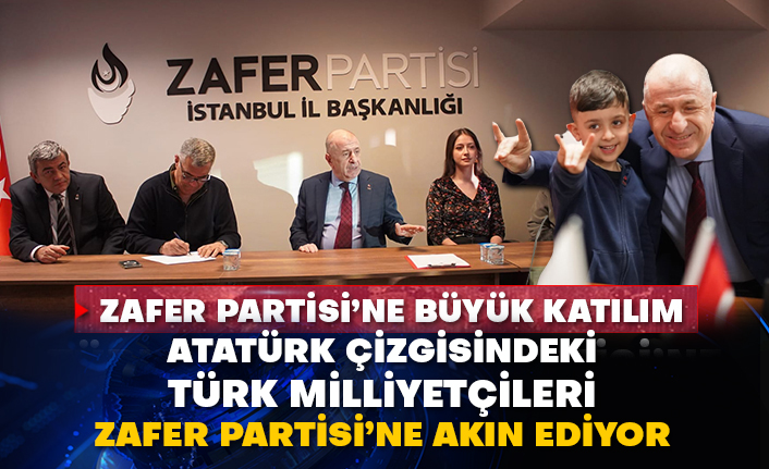 Zafer Partisi’ne büyük katılım: Atatürk çizgisindeki Türk milliyetçileri Zafer Partisi’ne akın ediyor