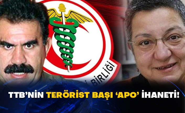 TTB’nin terörist başı ‘Apo’ ihaneti!