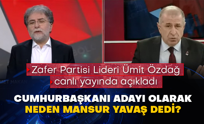 Zafer Partisi Lideri Ümit Özdağ canlı yayında açıkladı: Cumhurbaşkanı adayı olarak neden Mansur Yavaş dedi?