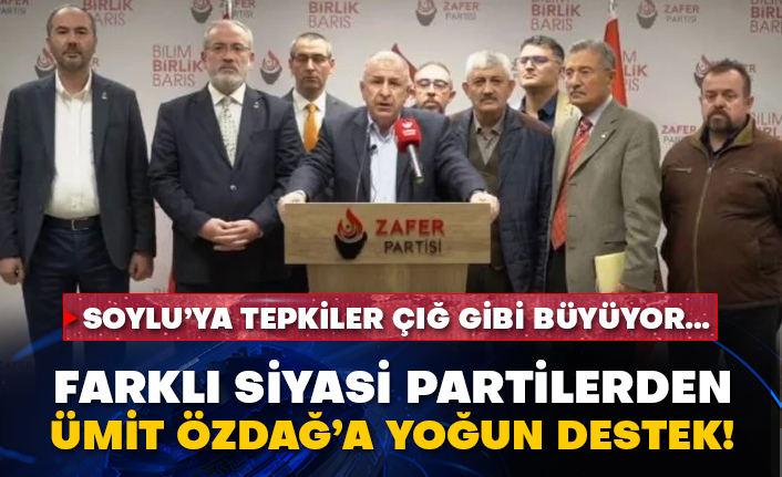 Süleyman Soylu’ya tepkiler çığ gibi büyüyor… Farklı siyasi partilerde Ümit Özdağ’a yoğun destek!