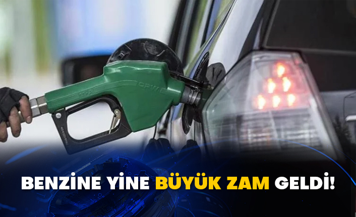 Benzine yine büyük zam geldi!