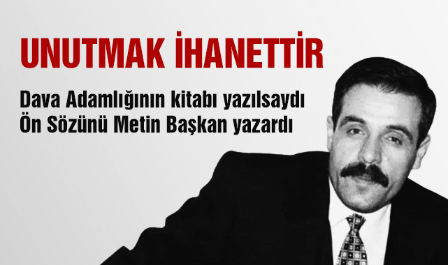 Servet AVCI, Kardeşlik onu unutturmamaktır