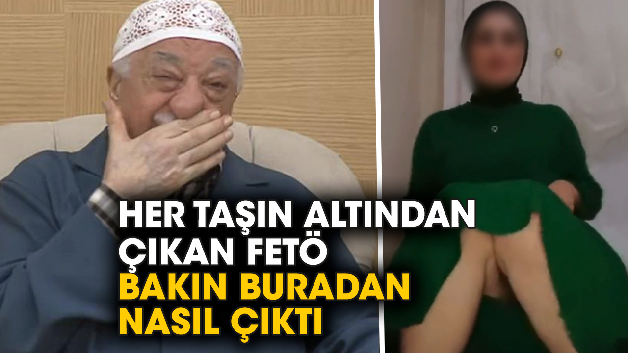 Her taşın altından çıkan FETÖ bakın buradan nasıl çıktı