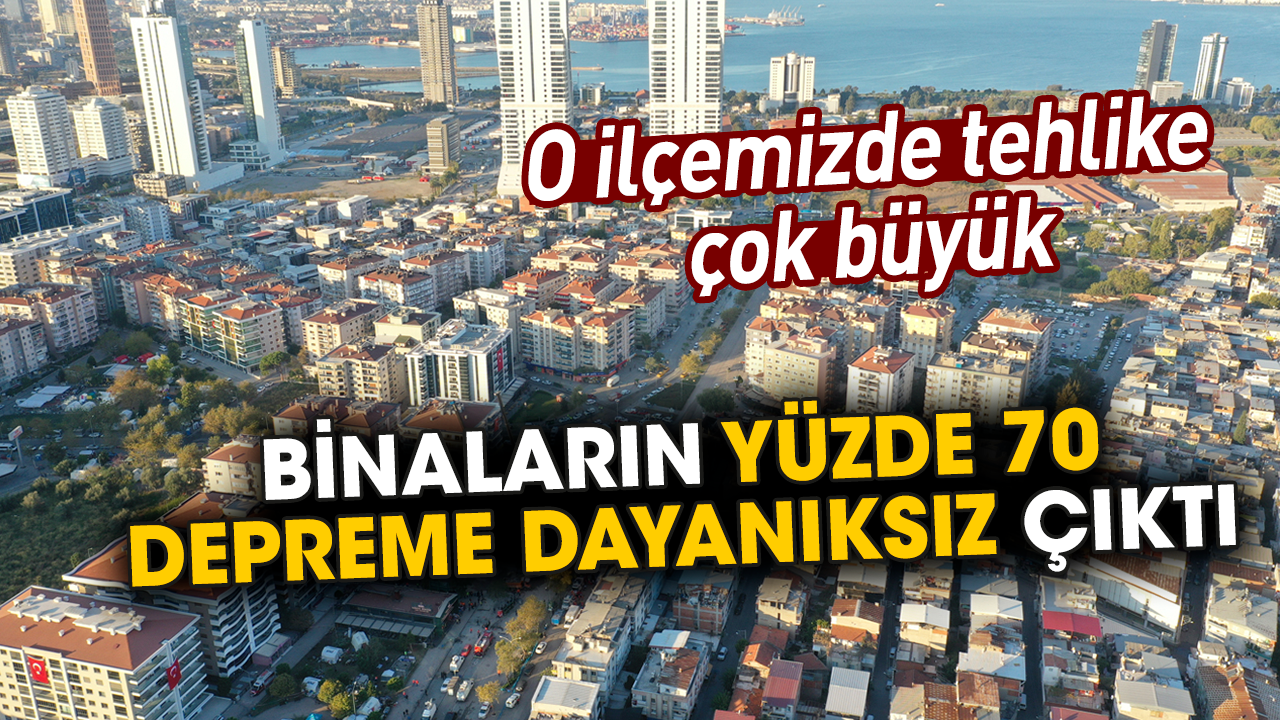O ilçemizde tehlike çok büyük! Binaların yüzde 70 depreme dayanıksız çıktı