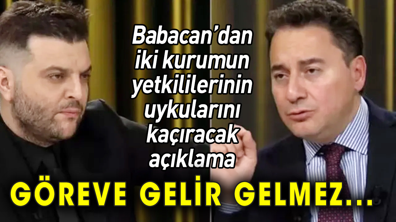 Babacan'dan iki kurumdaki yetkilinin uykularını kaçıracak açıklama: Göreve gelir gelmez...