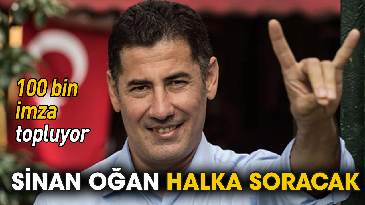 Sinan Oğan destek arıyor! 100 bin imza toplayacak