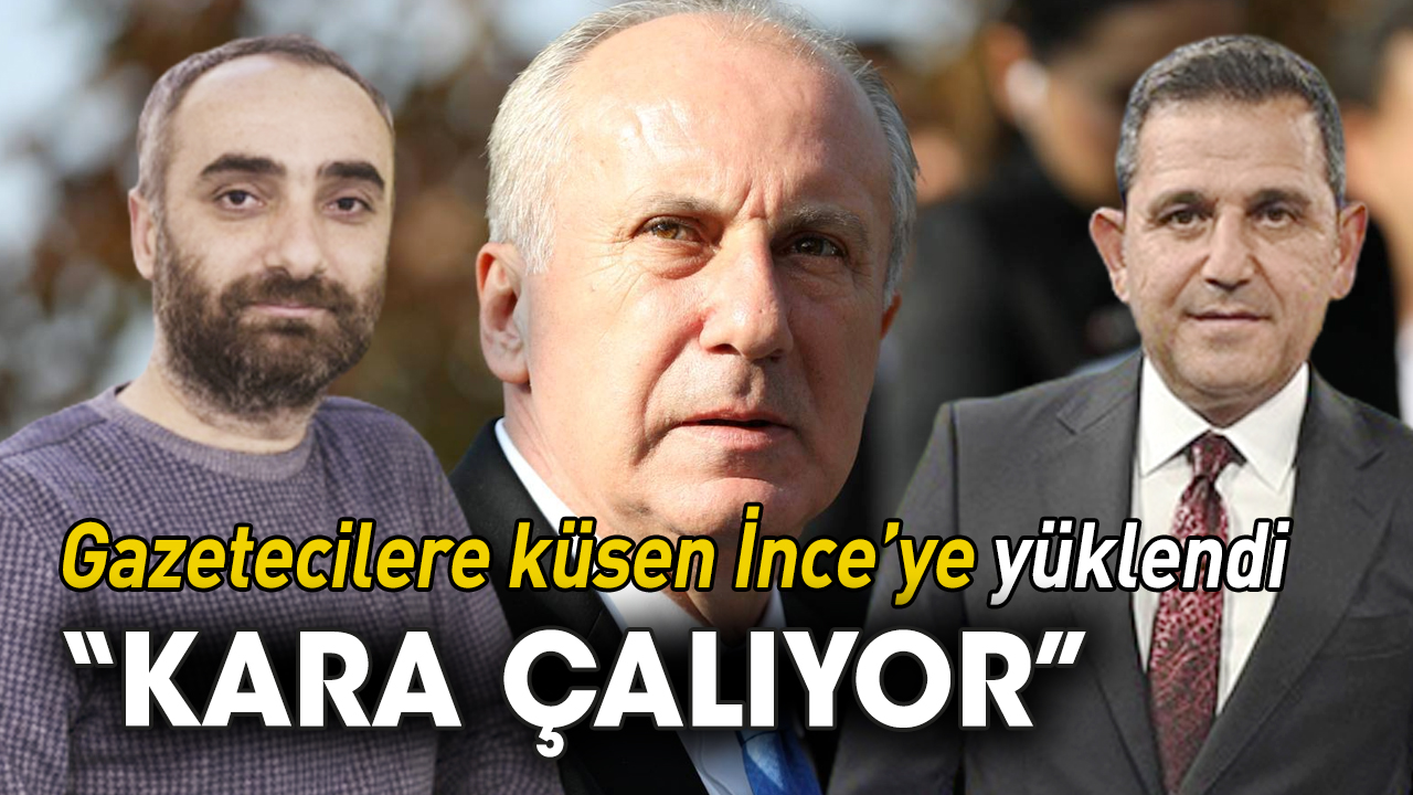 Gazetecilere küsen İnce'ye zehir zemberek sözler: Kara çalıyor