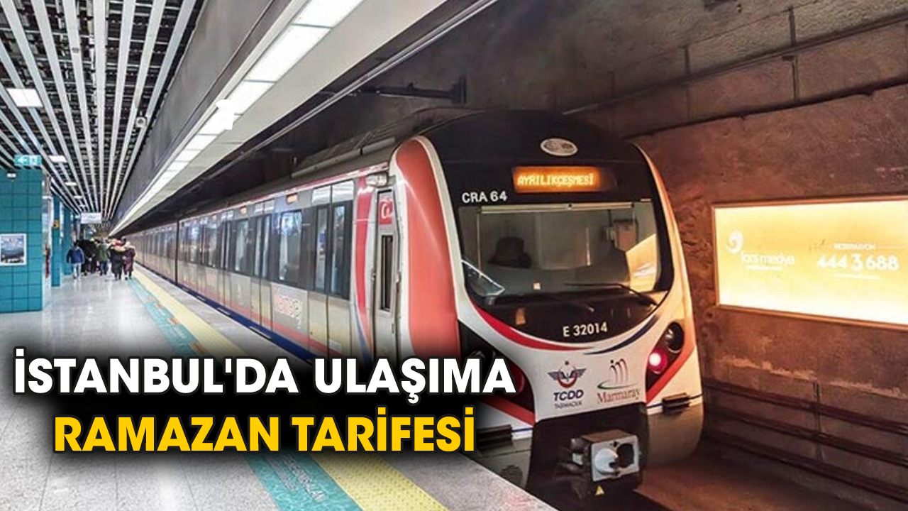 İstanbul'da ulaşıma Ramazan tarifesi