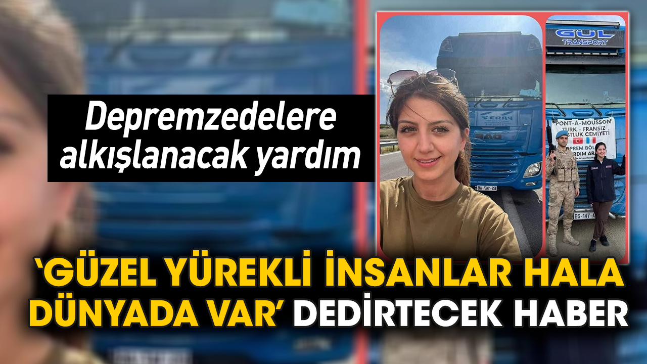 Depremzedelere alkışlanacak yardım