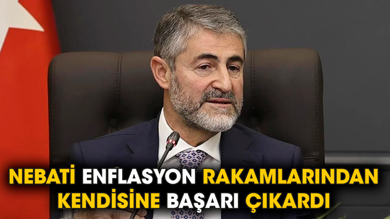 Nebati enflasyon rakamlarından kendisine başarı çıkardı