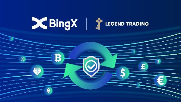 BingX, Legend Trading ile ortaklık kurduğunu duyurdu