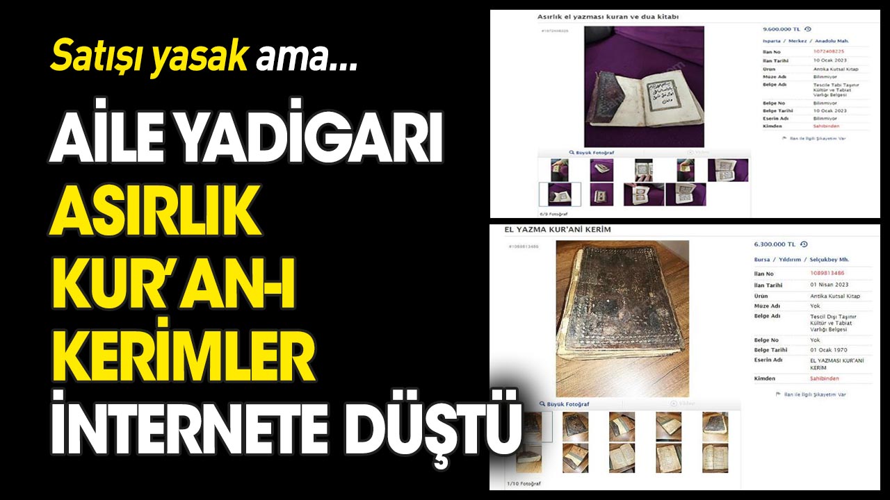 Aile yadigarı tarihi Kur'an-ı Kerimler internete düştü