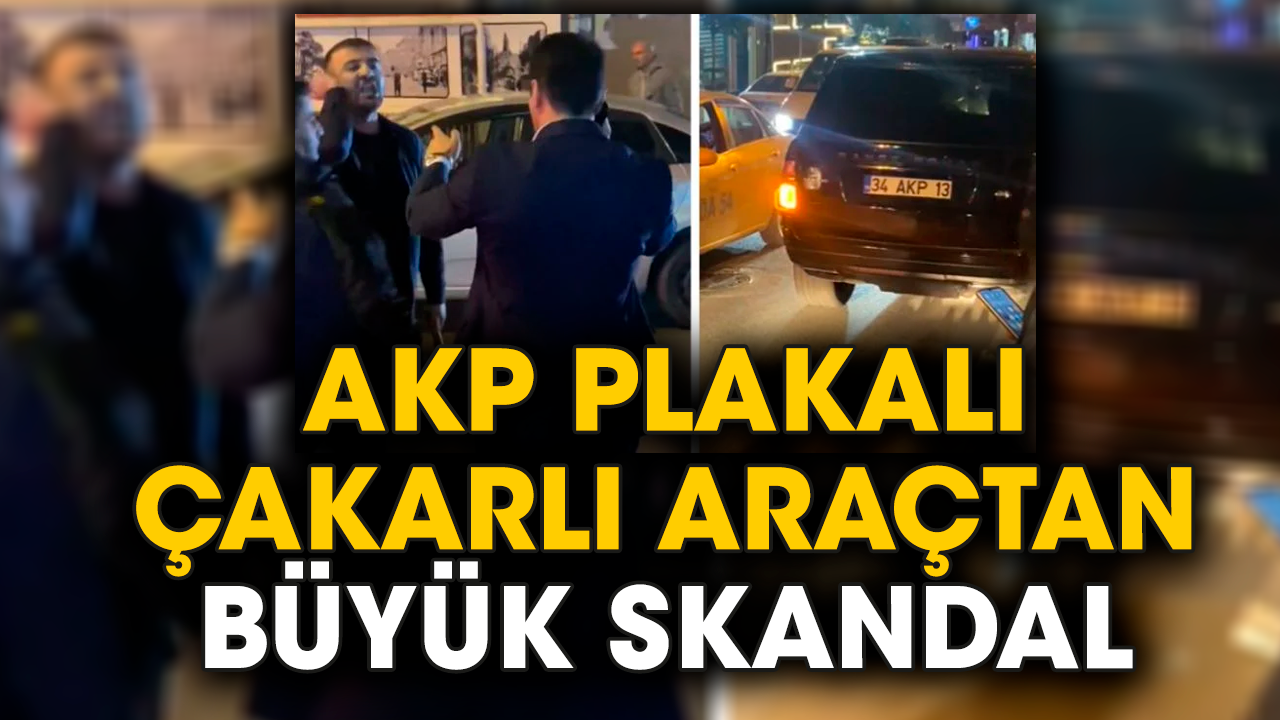 AKP plakalı çakarlı araçtan büyük skandal