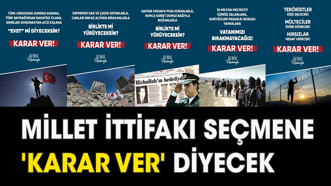 Millet İttifakı seçmene 'Karar ver' diyecek
