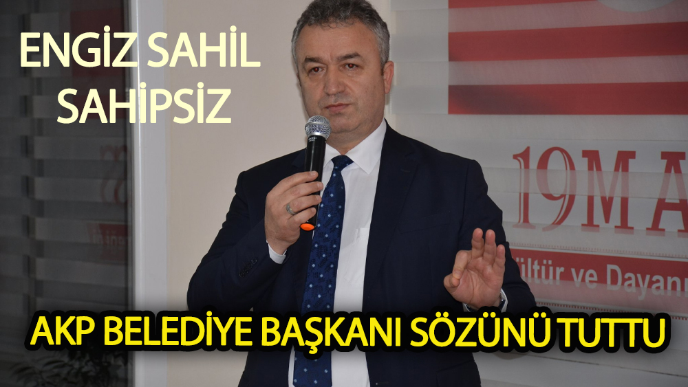 AKP Belediye Başkanı sözünü tuttu. 