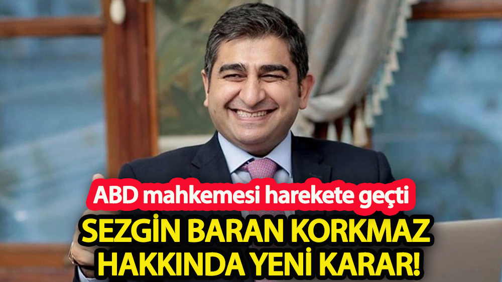 Sezgin Baran Korkmaz hakkında yeni gelişme
