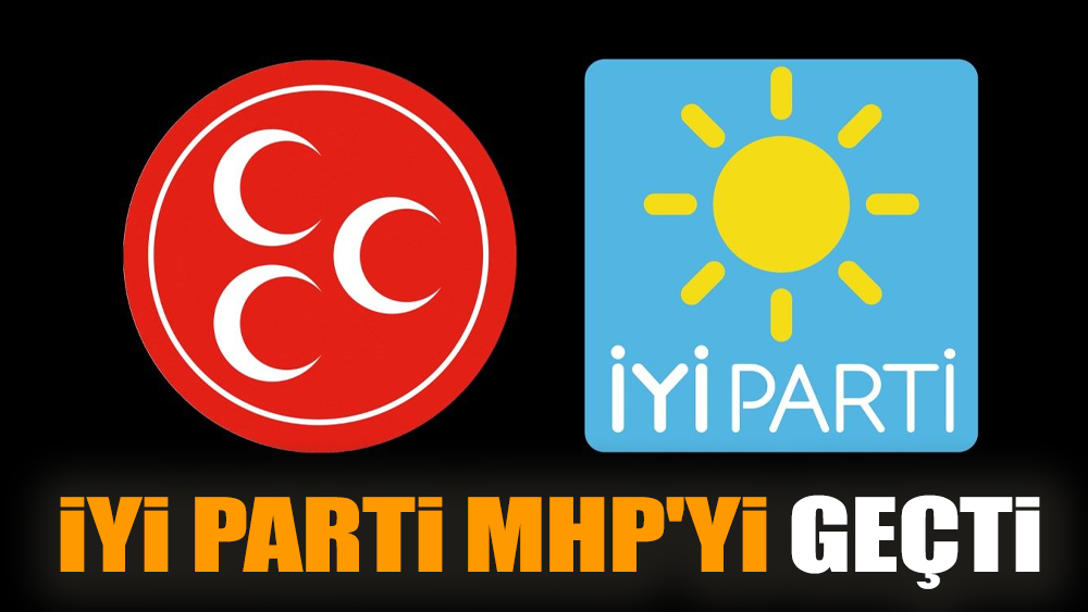 İYİ Parti MHP'yi geçti