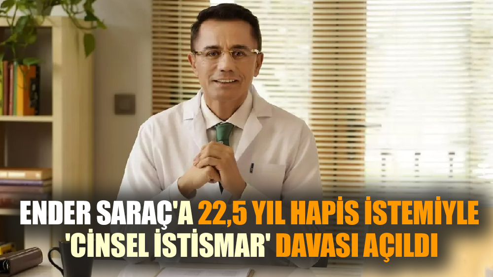 Ender Saraç'a 'cinsel istismar' iftirası atıldı