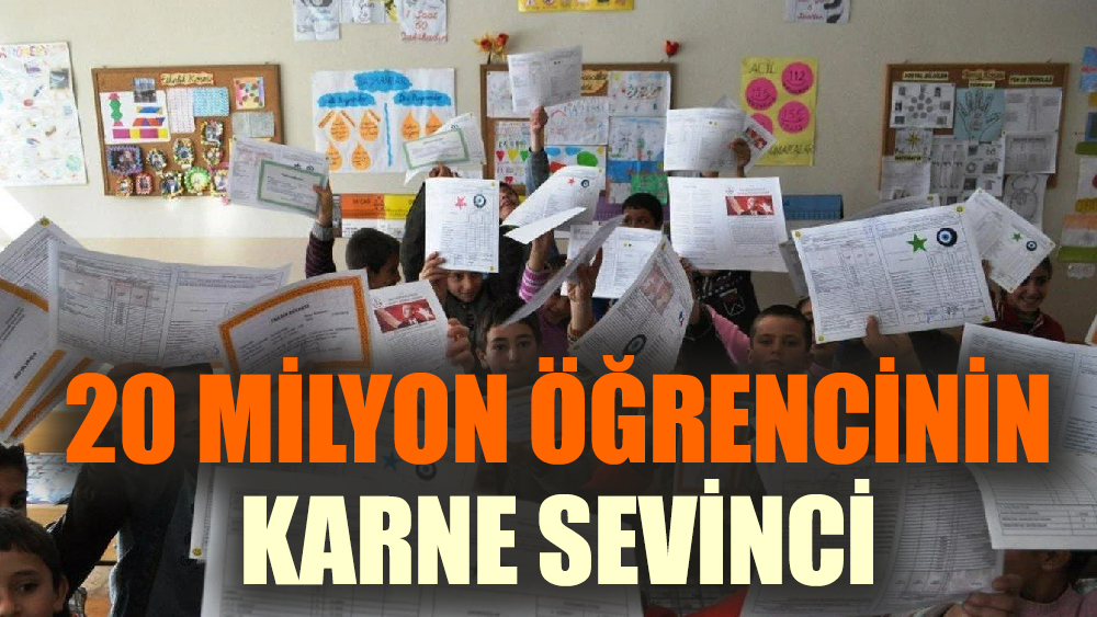 Bugün 20 milyon öğrenci karne alıyor