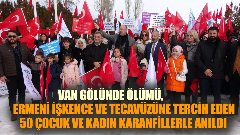 Van Ermeni Mezalimi bir kez daha lanetlendi