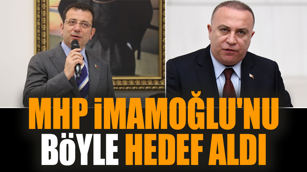 MHP'li Yönter'den İmamoğlu'na tepki