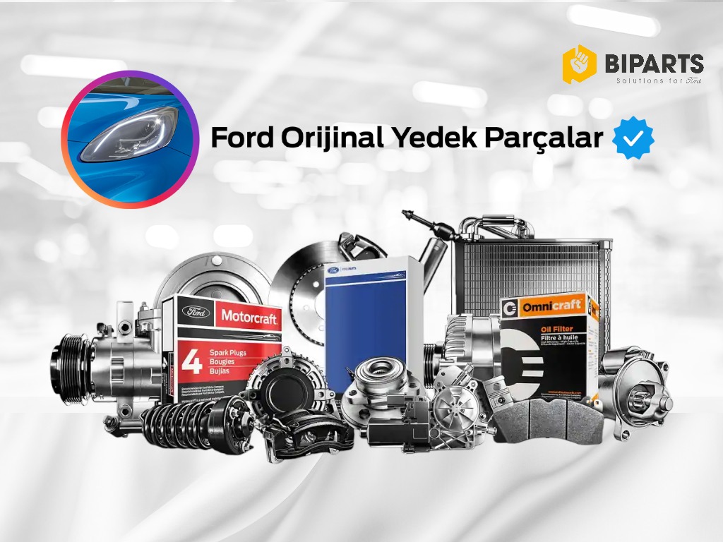 Ankara Ford Yedek Parça Satışı