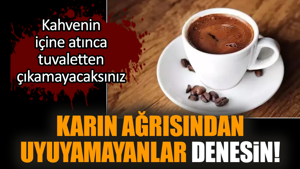 Karın ağrısından uyuyamayanlar mutlaka denesin!