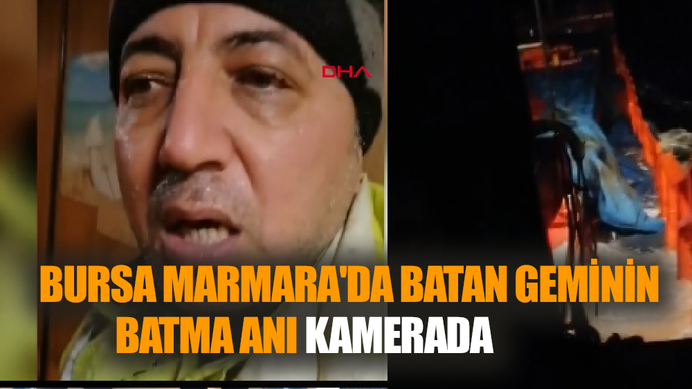 Marmara'da batan geminin  batma anı kamerada