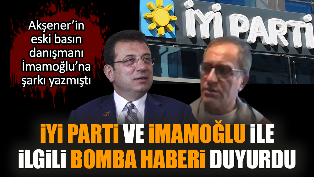 İYİ Parti ve İmamoğlu ile ilgili bomba haberi Murat İde duyurdu