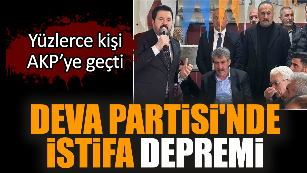 DEVA Partisi'nde istifa depremi! Yüzlerce kişi AKP'ye geçti