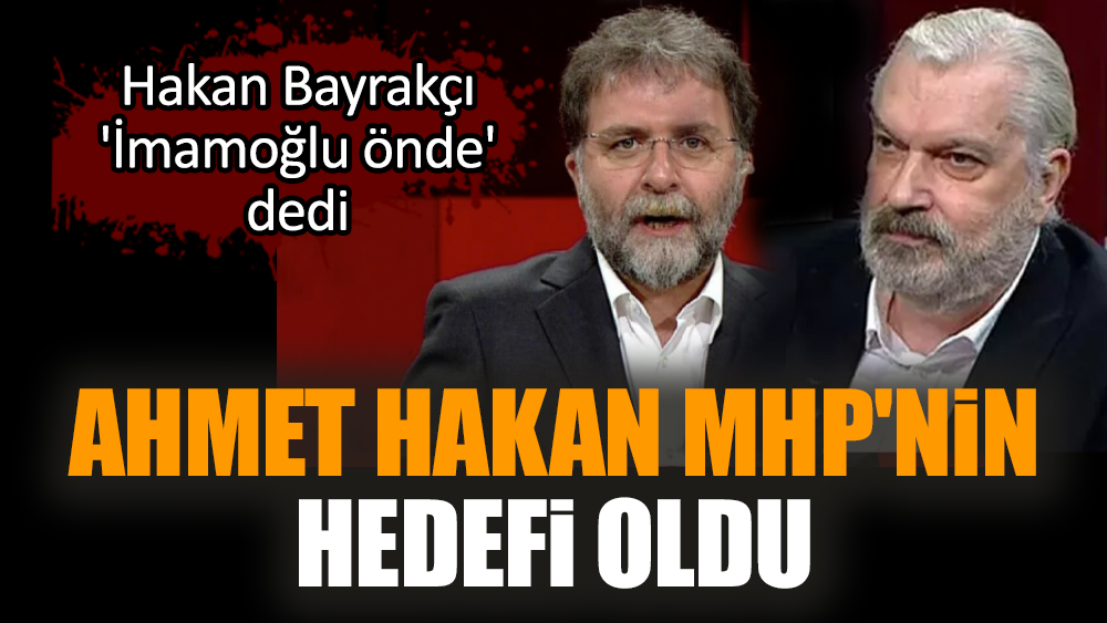 Ahmet Hakan MHP'nin hedefi oldu