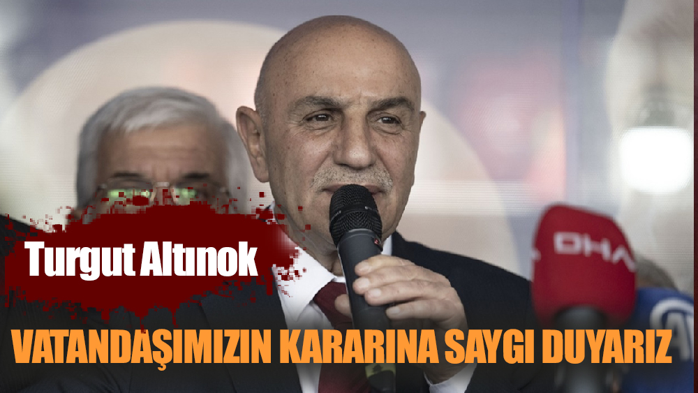 Turgut Altınok, Seçim Sonuçlarıyla İlgili Açıklama Yaptı