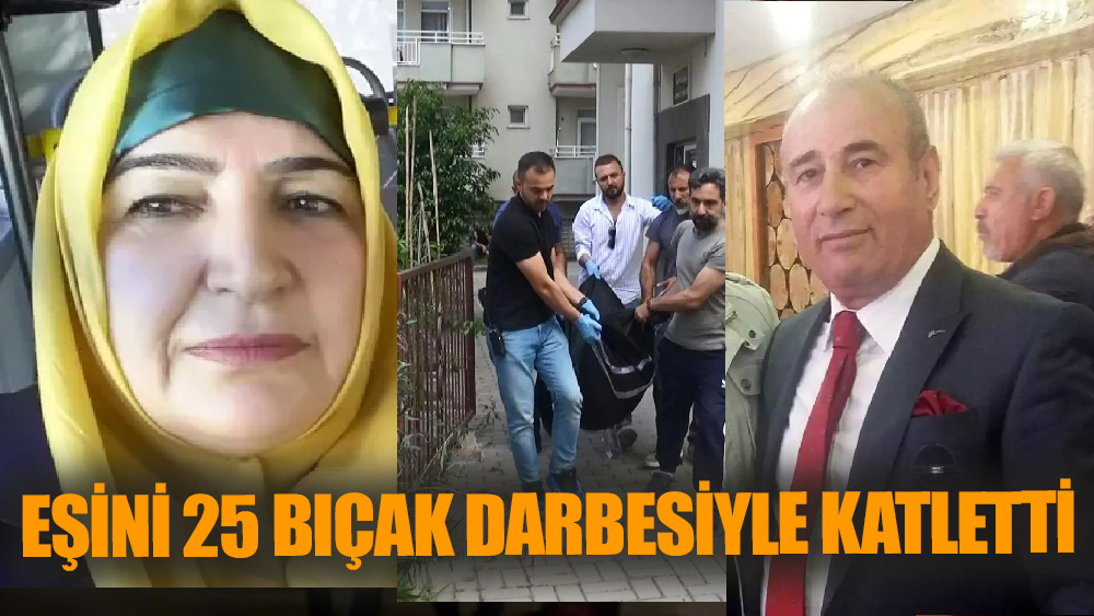 Kan donduran cinayet: Eşini 25 Bıçak Darbesiyle Öldürdü